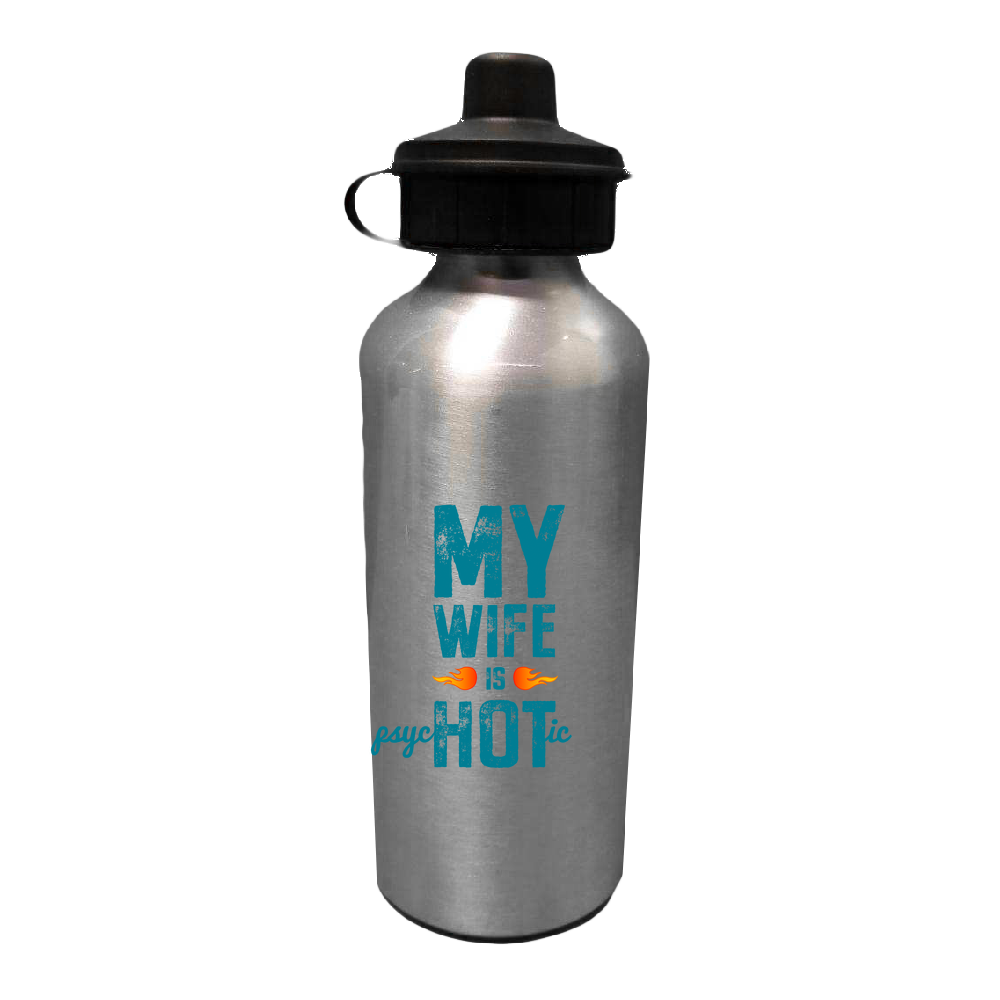 Wife Is Psychotic Water Bottles