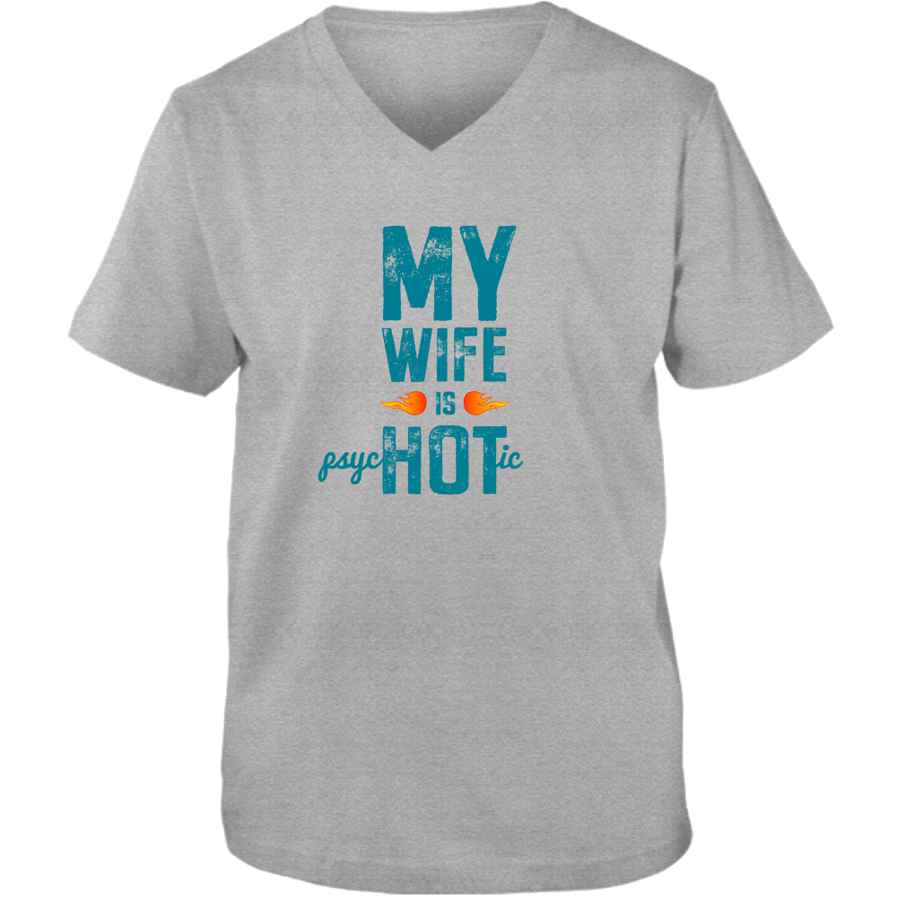 Wife Is Psychotic Adult Unisex Vneck Tee
