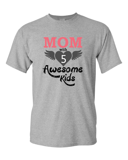 Mom With Awesome Kids - Light - Adult Unisex T-Shirt