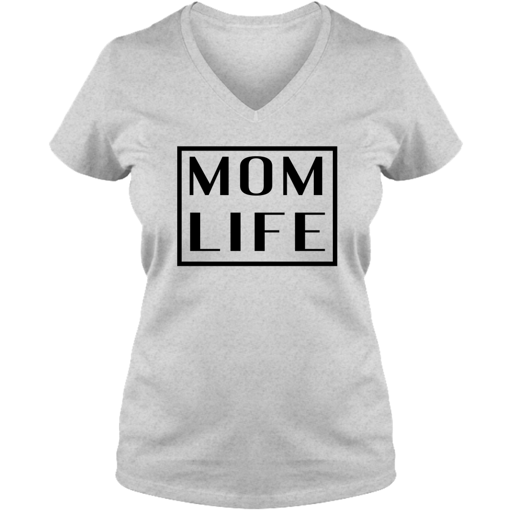 Mom Life Light - Ladies V Neck Tee