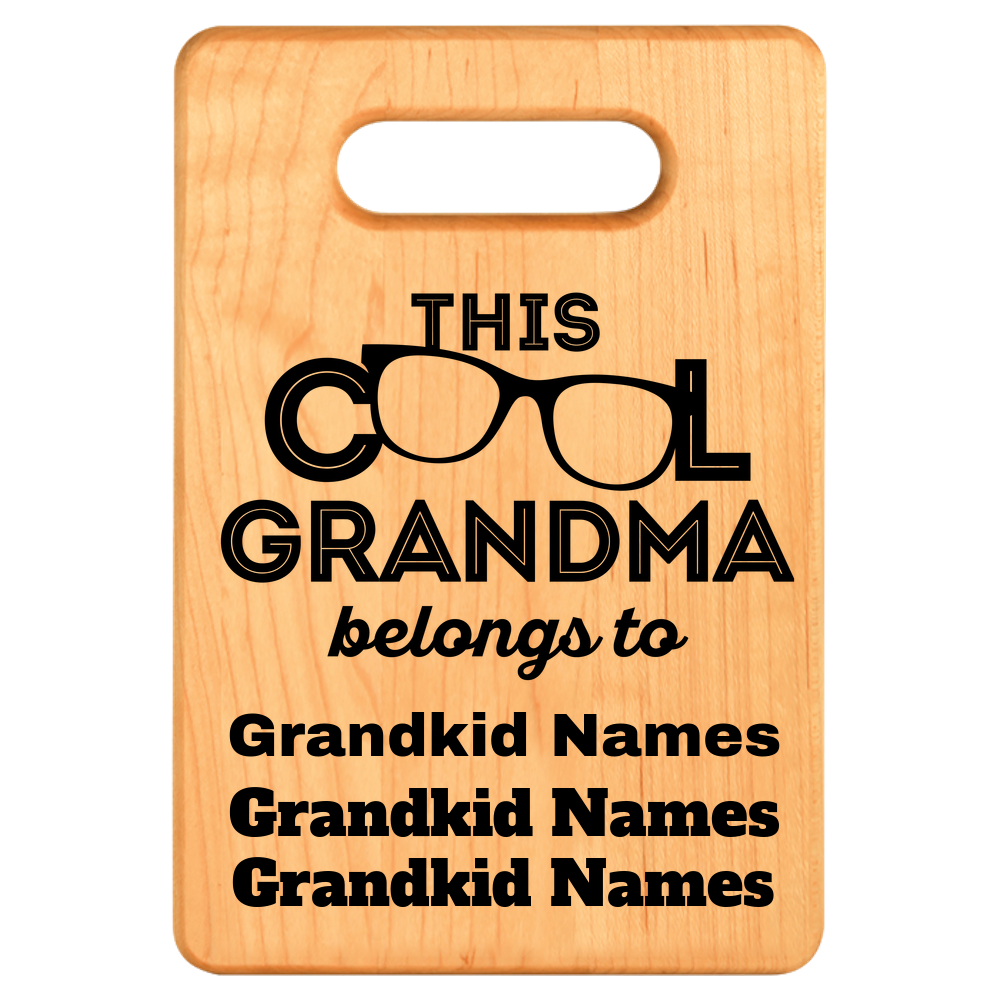 Cool Grandma Cutting Board - Maple