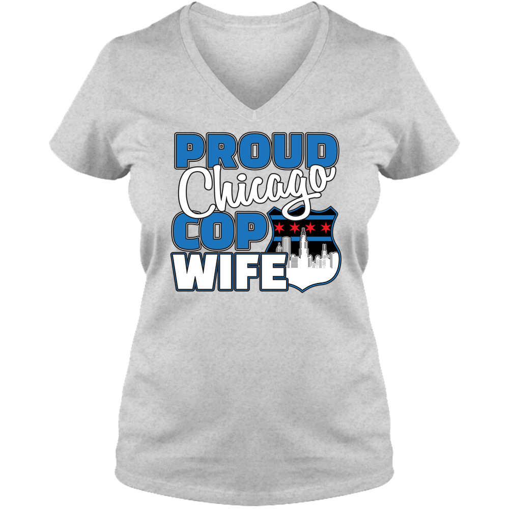 Proud Chicago Cop Wife - Light - Ladies V Neck Tee