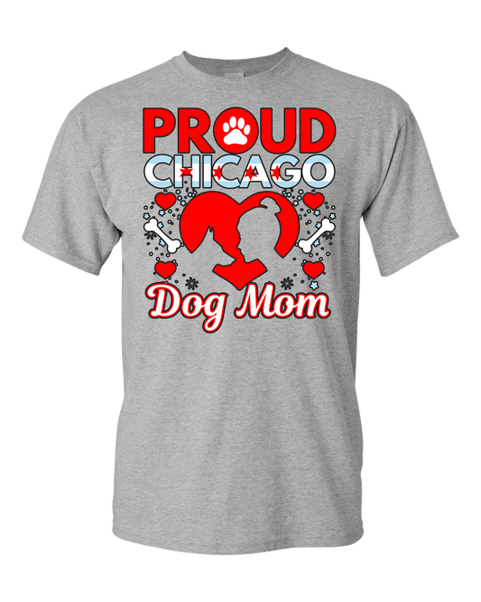 Proud Chicago Dog Mom - Light - Adult Unisex T-Shirt