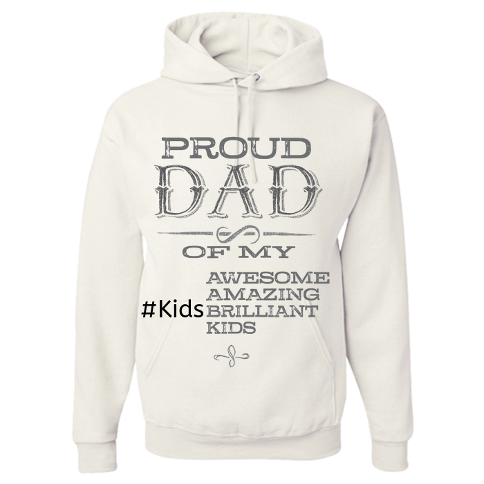 Proud Dad Hoodie Personalized