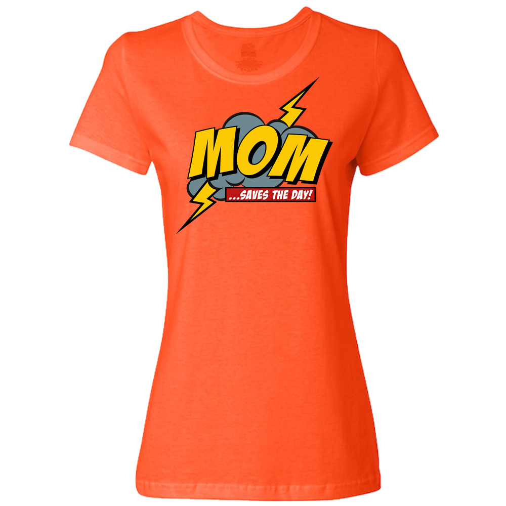 Mom Saves The Day Ladies Classic Tees - Light