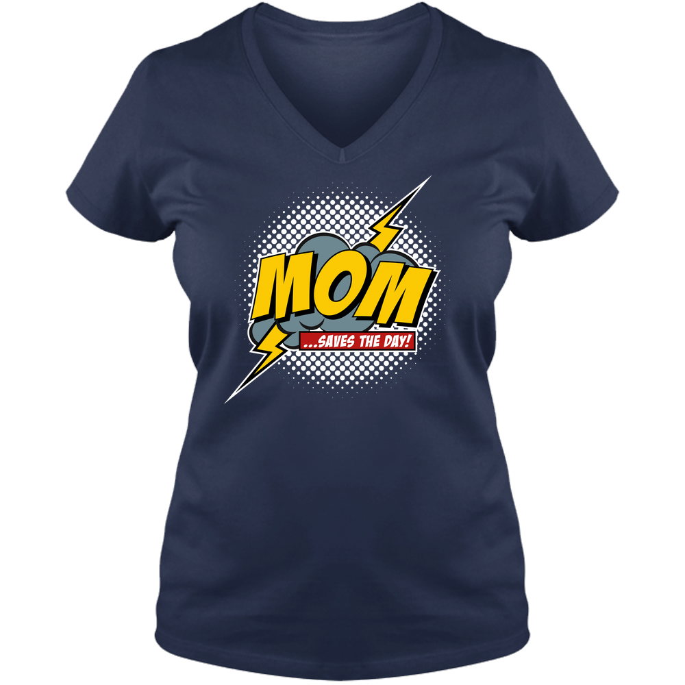 Mom Saves The Day Ladies V Neck Tee - Dark