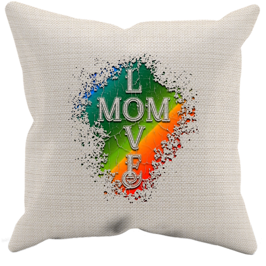 Mom Love Pillow Case