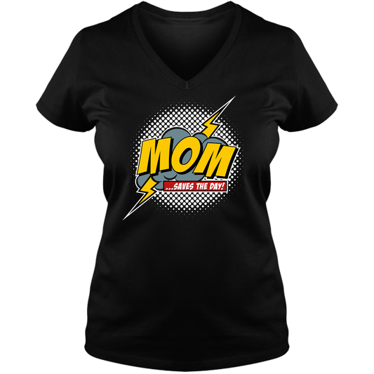 Mom Saves The Day Ladies V Neck Tee - Dark