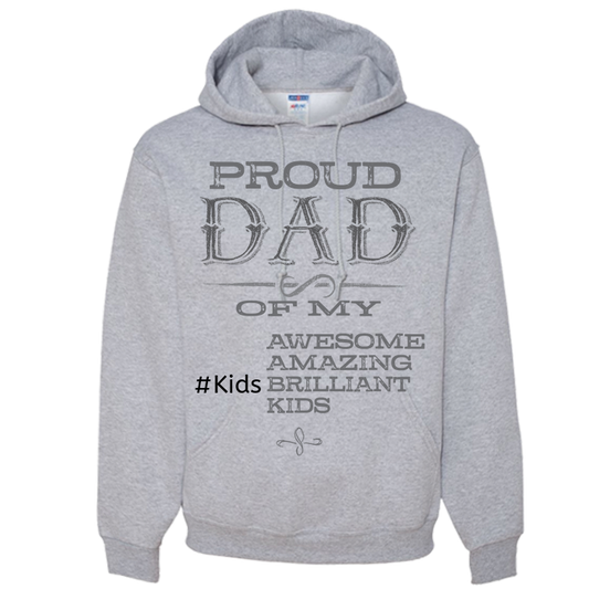 Proud Dad Hoodie Personalized