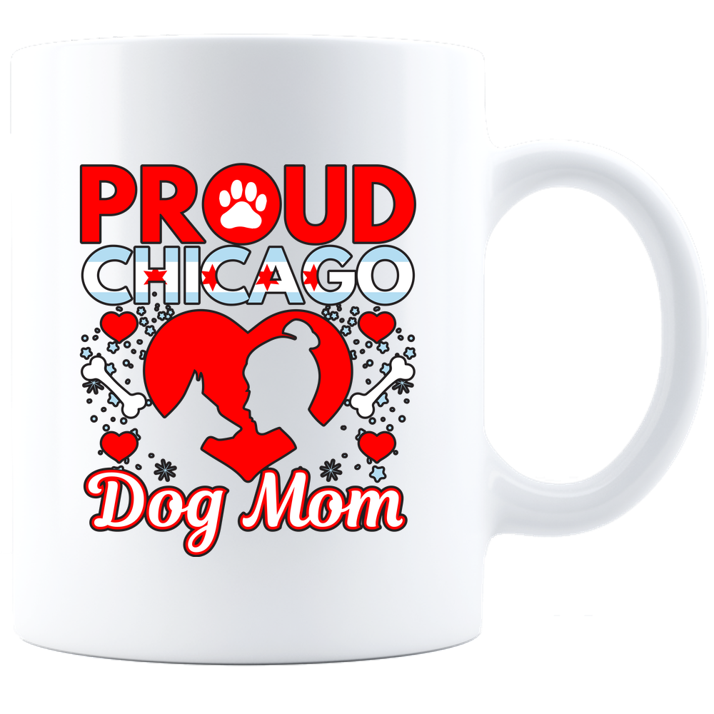 Proud Chicago Dog Mom - Coffee Mug - White