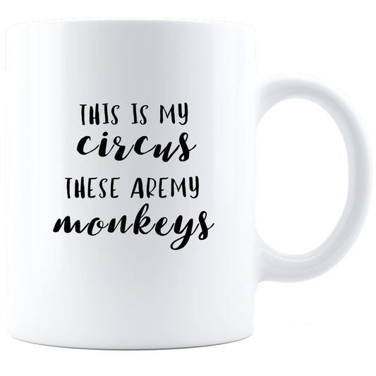 This Is My Circus - Coffee Mug - White