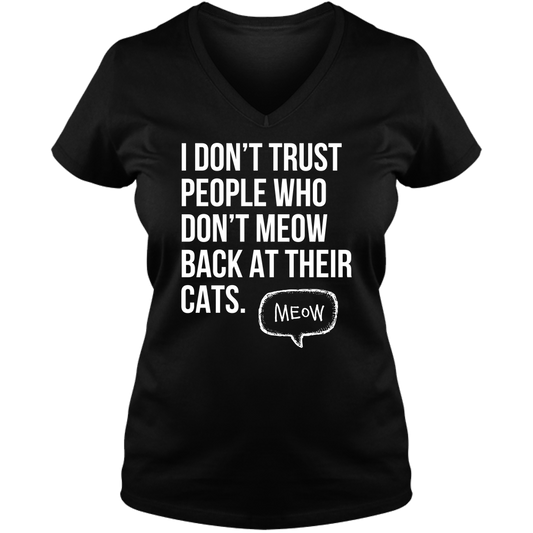 Meow At Their Cats - Ladies V Neck Tee