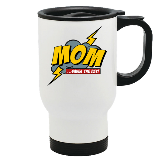 Mom Saves The Day Travel Mug