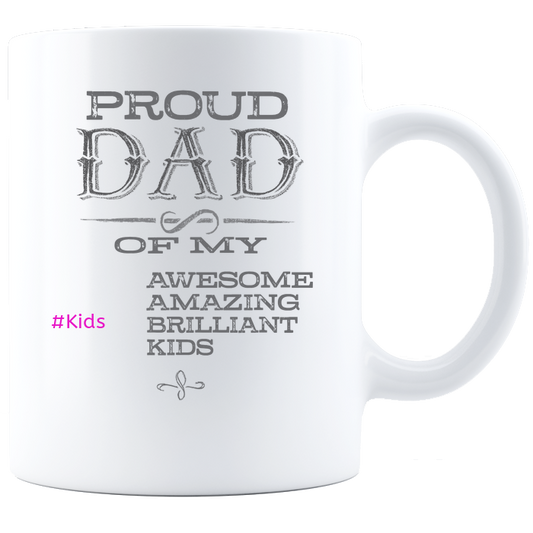 Proud Dad Coffee Mug Personalized