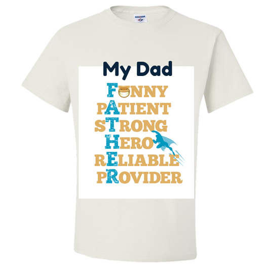FATHER Dad Hero Tshirt