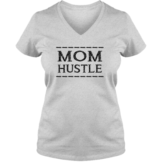 Mom Hustle Light - Ladies V Neck Tee