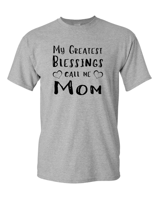 My Greatest Blessing Light - Adult Unisex T-Shirt