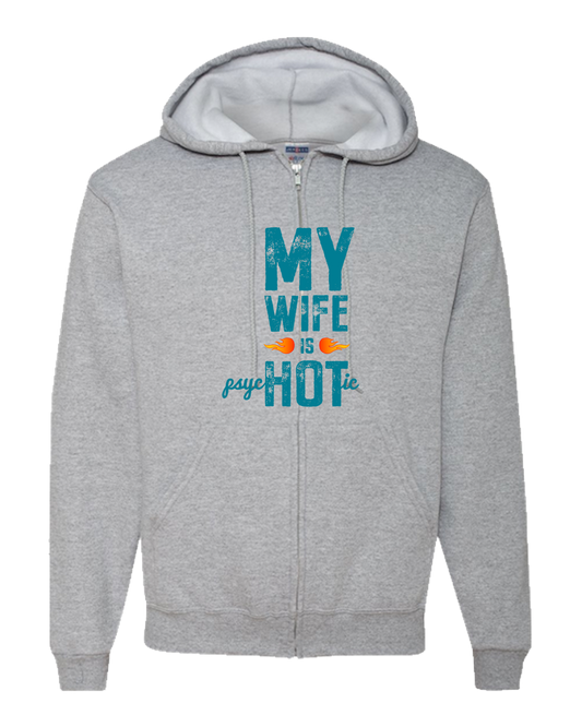 Wife Is Psychotic Adult Zipper Hoodie