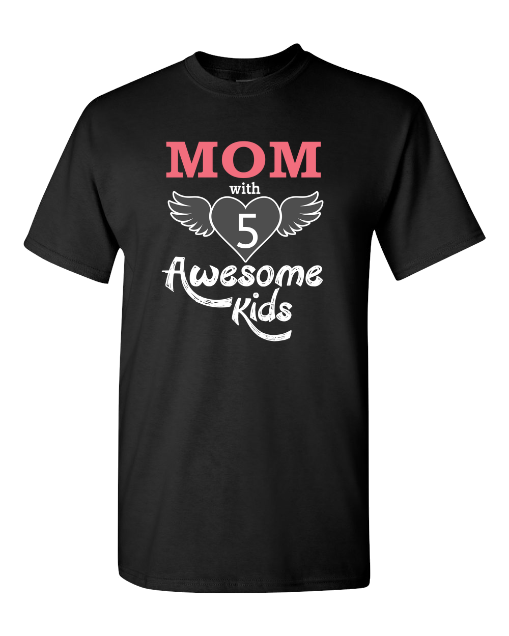 Mom With Awesome Kids - Dark - Adult Unisex T-Shirt