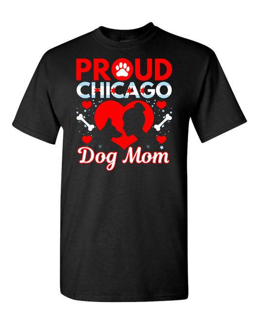 Proud Chicago Dog Mom - Dark - Adult Unisex T-Shirt