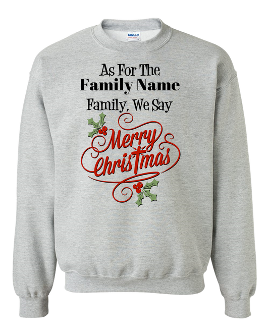 Family Holiday Adult Crewneck Sweat Shirt