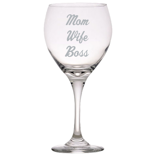 Mom Wife Boss - Red Wine Glass