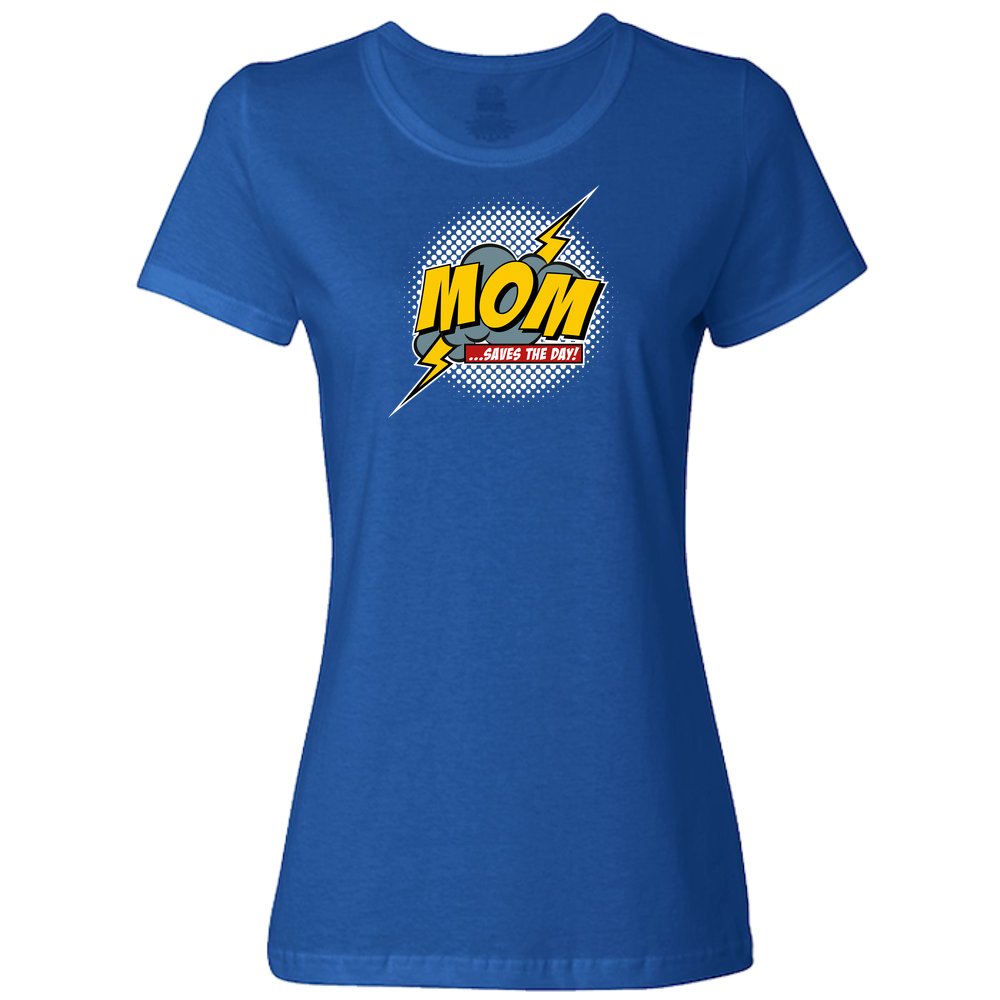 Mom Saves The Day Ladies Classic Tees - Dark