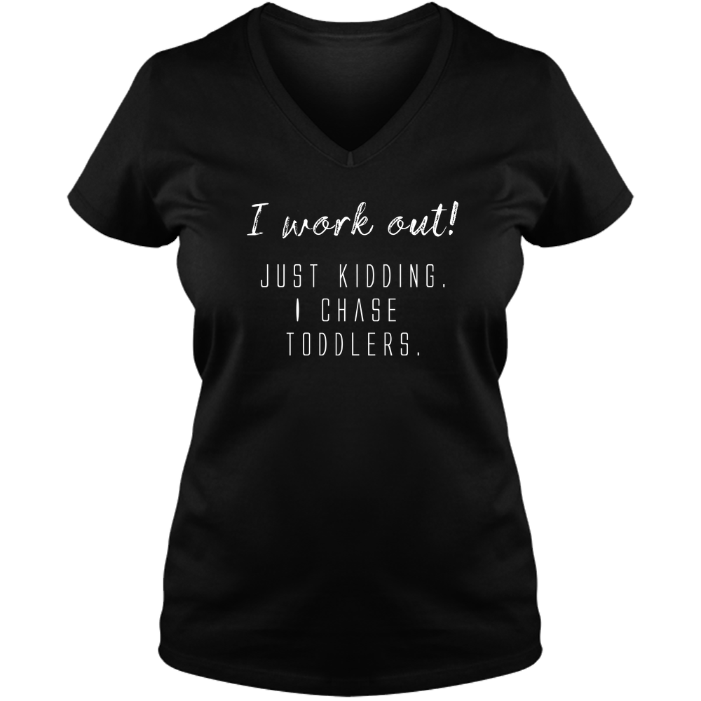 I work out! Dark - Ladies V Neck Tee