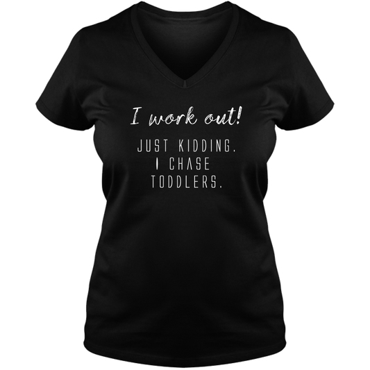 I work out! Dark - Ladies V Neck Tee