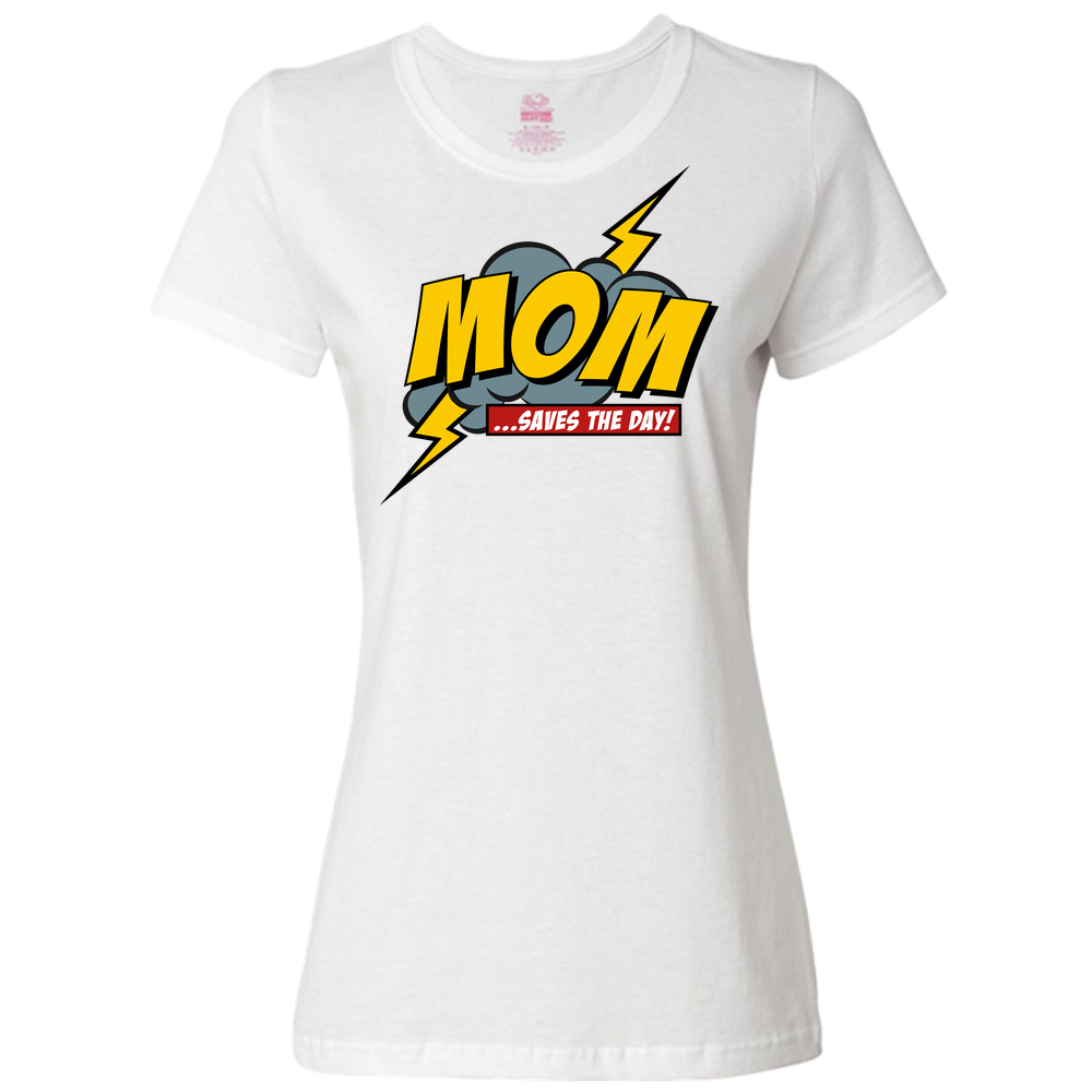 Mom Saves The Day Ladies Classic Tees - Light