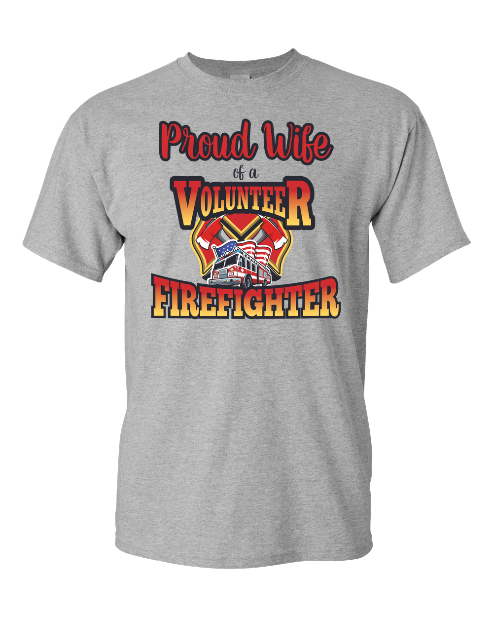 Volunteer Firefighter Wife - Adult Unisex T-Shirt
