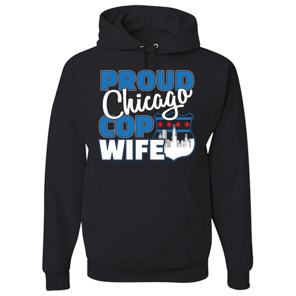 Proud Chicago Cop Wife - Dark - Adult Hoodie