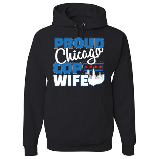 Proud Chicago Cop Wife - Dark - Adult Hoodie