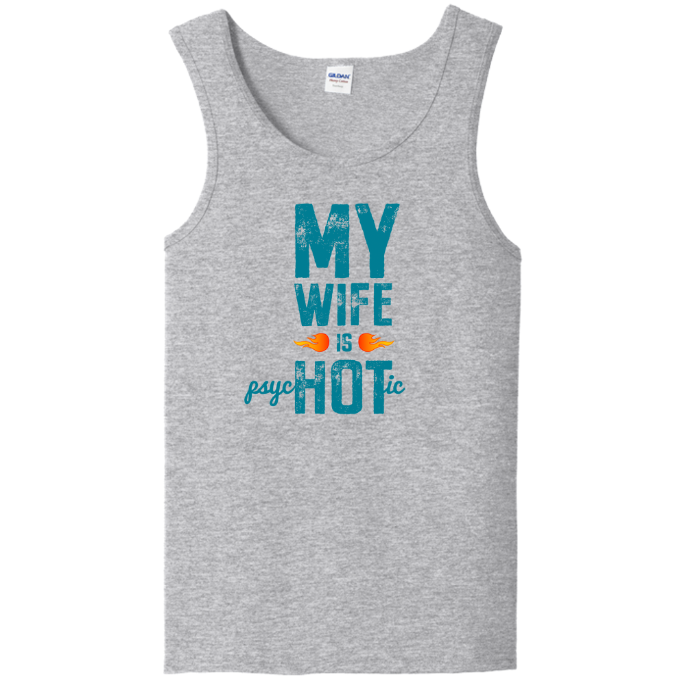 Wife Is Psychotic Unisex Tank Top