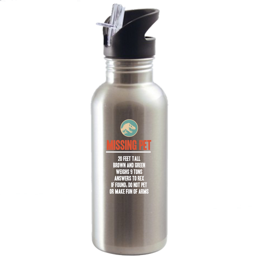 Missing Pet  - Water Bottles