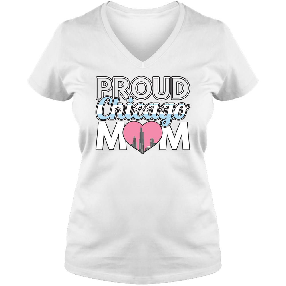 Proud Chicago Mom - Light - Ladies V Neck Tee