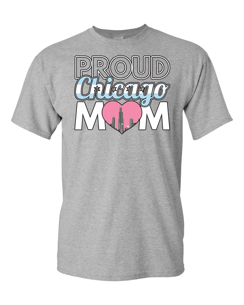 Proud Chicago Mom - Light - Adult Unisex T-Shirt