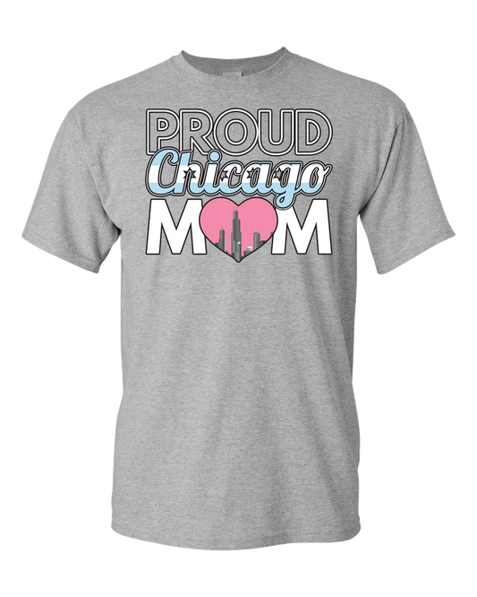 Proud Chicago Mom - Light - Adult Unisex T-Shirt