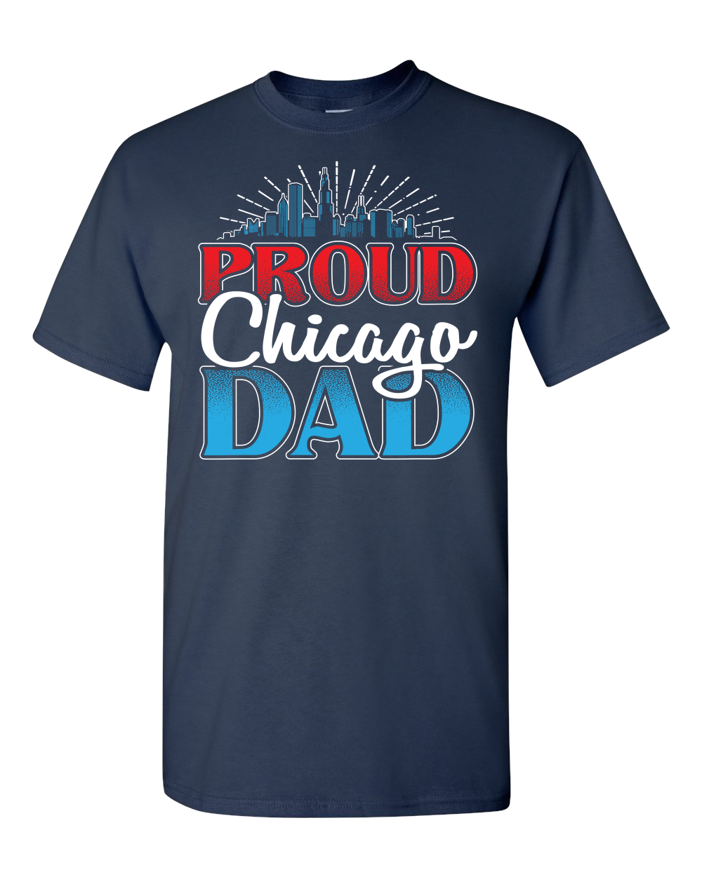 Proud Chicago Dad - Dark - Adult Unisex T-Shirt