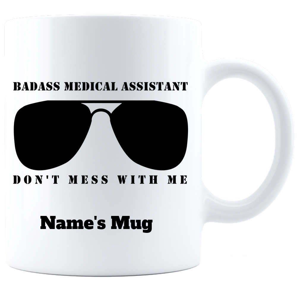 Badass Med Assistant Personalized Coffee Mug - White
