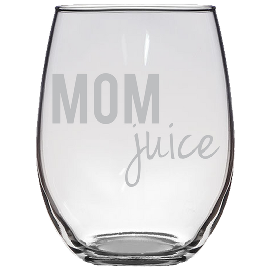 Mom Juice Stemless Wine Glass